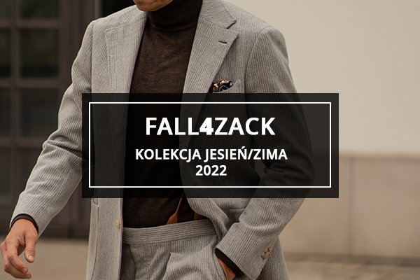 Odkryj kolekcję Fall4Zack