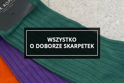 Skarpetki – nieistotny detal czy ważna część stroju?